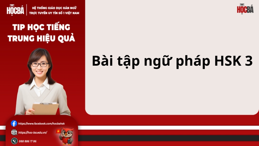 bai-tap-ngu-phap-hsk3
